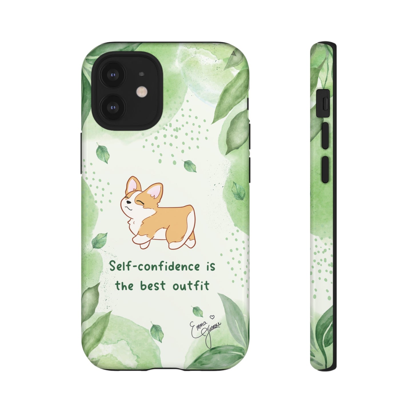 Corgi Green Tough Phone Case - Self Confidence is the Best Outfit